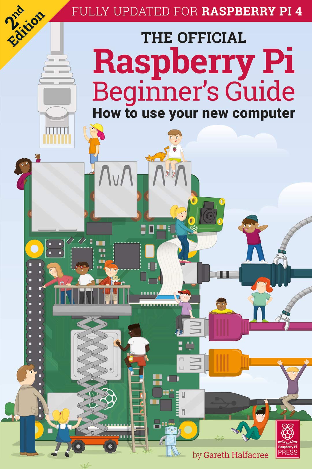 The Official Raspberry Pi Beginner’s Guide: 2nd Edition Books