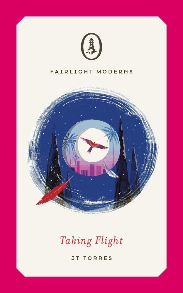 Taking Flight: A literary novella of magic realism (Fairlight Moderns) Contemporary literature