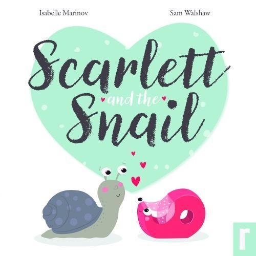 Scarlett and the Snail book