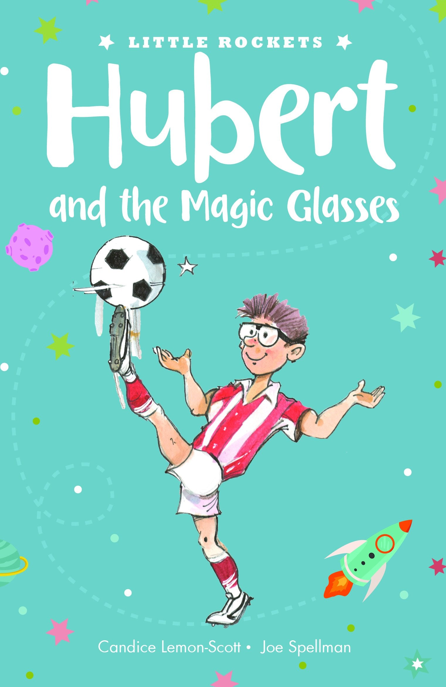 Lemon-Scott, C: Hubert and the Magic Glasses Novels & Short Stories