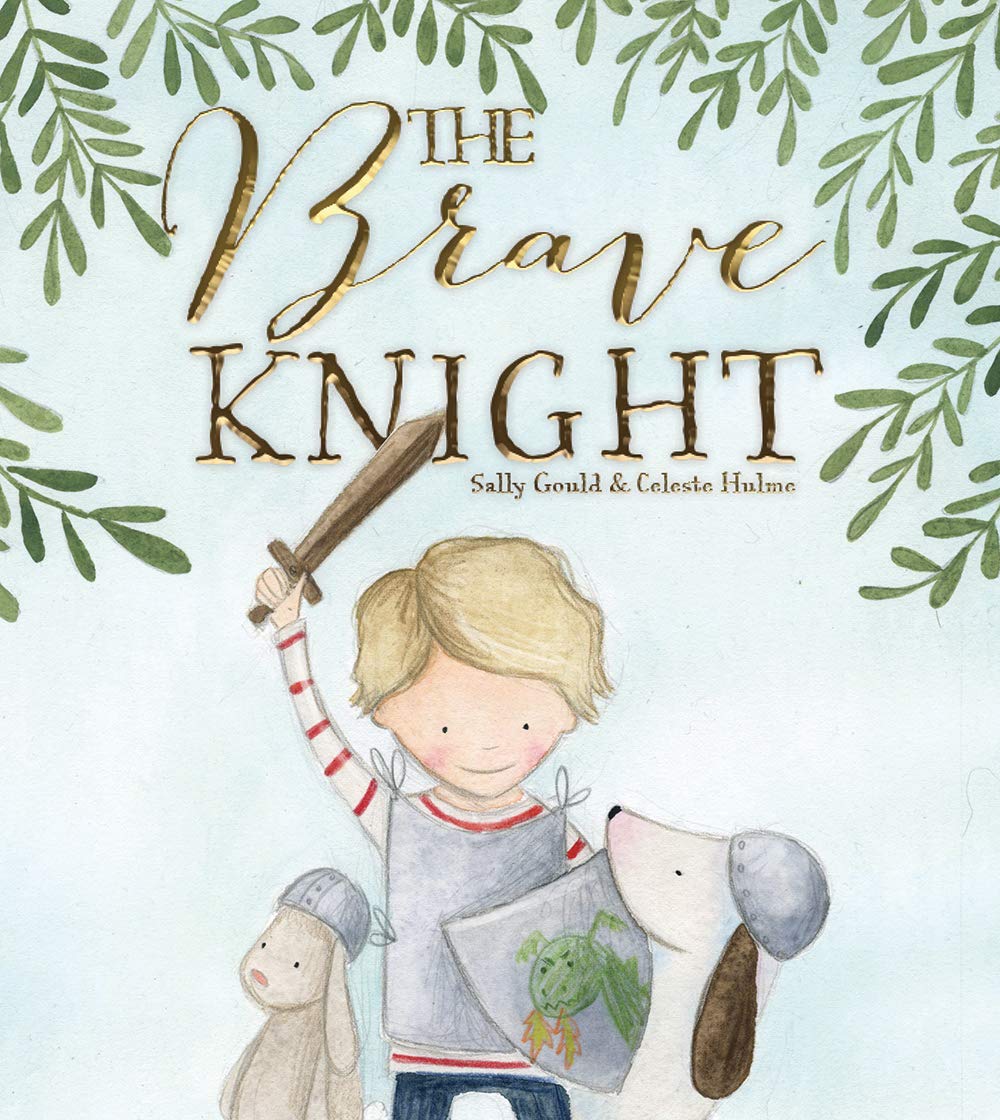 Gould, S: The Brave Knight Novels & Short Stories