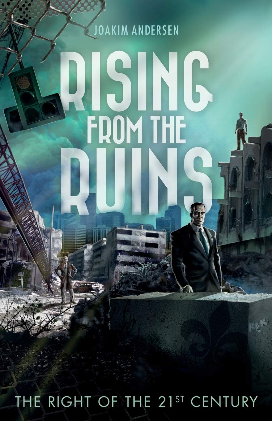 Rising from the Ruins: The Right of the 21st Century Social Sciences