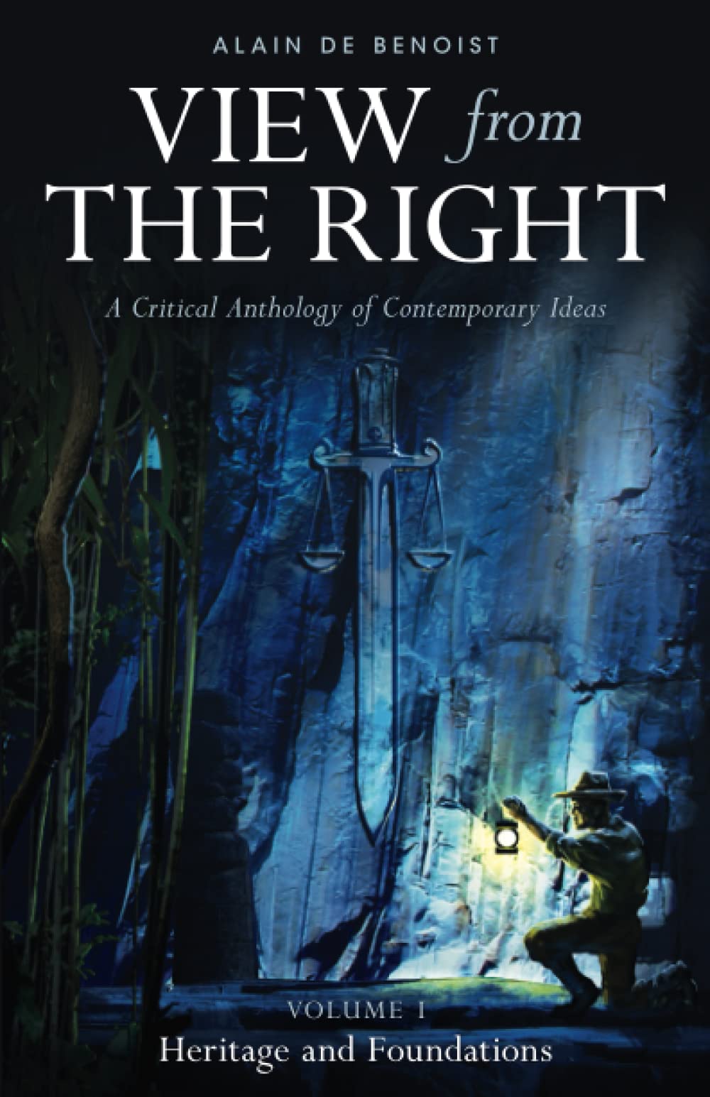 View from the Right, Volume I: Heritage and Foundations book