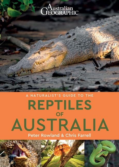 A Naturalist's Guide to the Reptiles of Australia (Naturalists' Guides) Mathematics