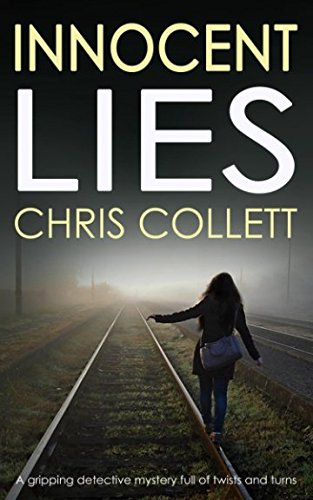 INNOCENT LIES a gripping detective mystery full of twists and turns book