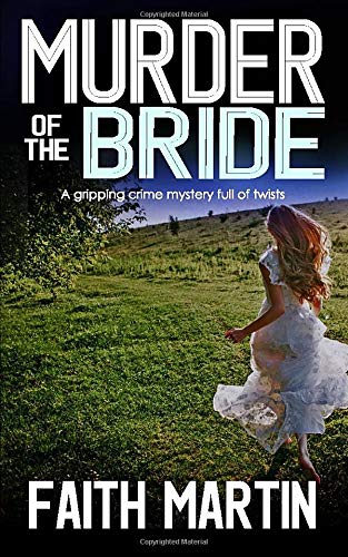 MURDER OF THE BRIDE a gripping crime mystery full of twists (DI Hillary Greene, Band 3) Contemporary literature Books