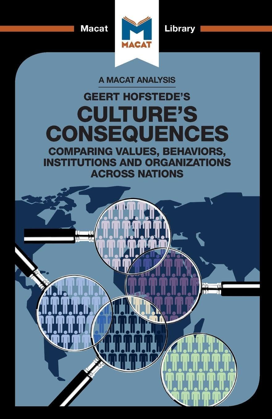 An Analysis of Geert Hofstede's Culture's Consequences Medicine