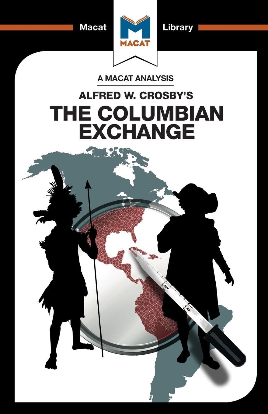 An Analysis of Alfred W. Crosby's The Columbian Exchange Contemporary literature