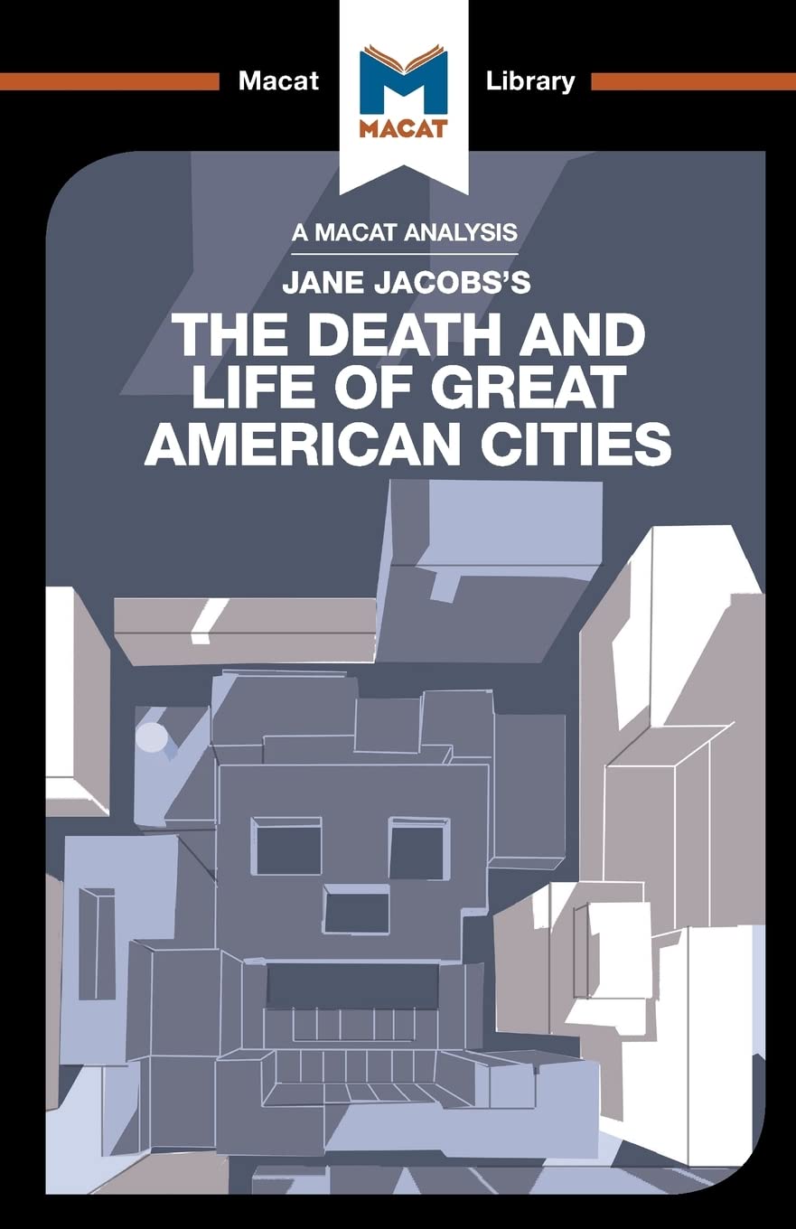 The Death and Life of Great American Cities (The Macat Library) Contemporary literature