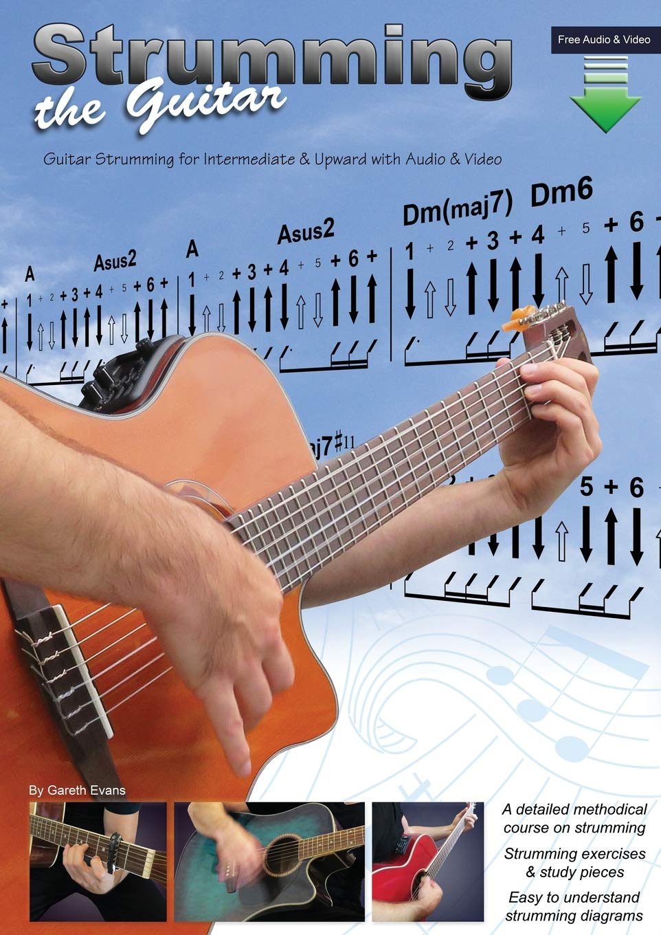 Strumming the Guitar: Guitar Strumming for Intermediate & Upward with Audio & Video Sheet Music