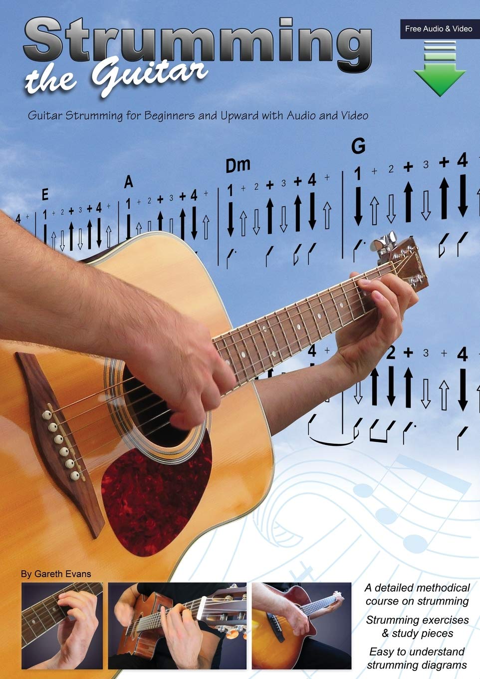 Strumming the Guitar: Guitar Strumming for Beginners and Upward with Audio and Video Arts & Music