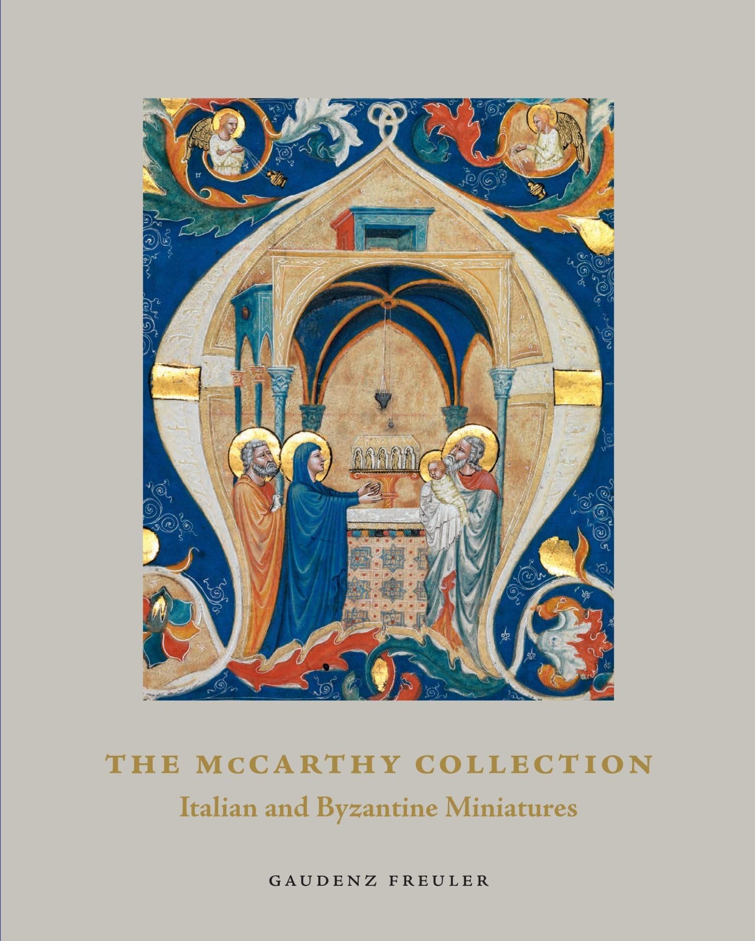 The Mccarthy Collection: Italian and Byzantine Miniatures (1) book