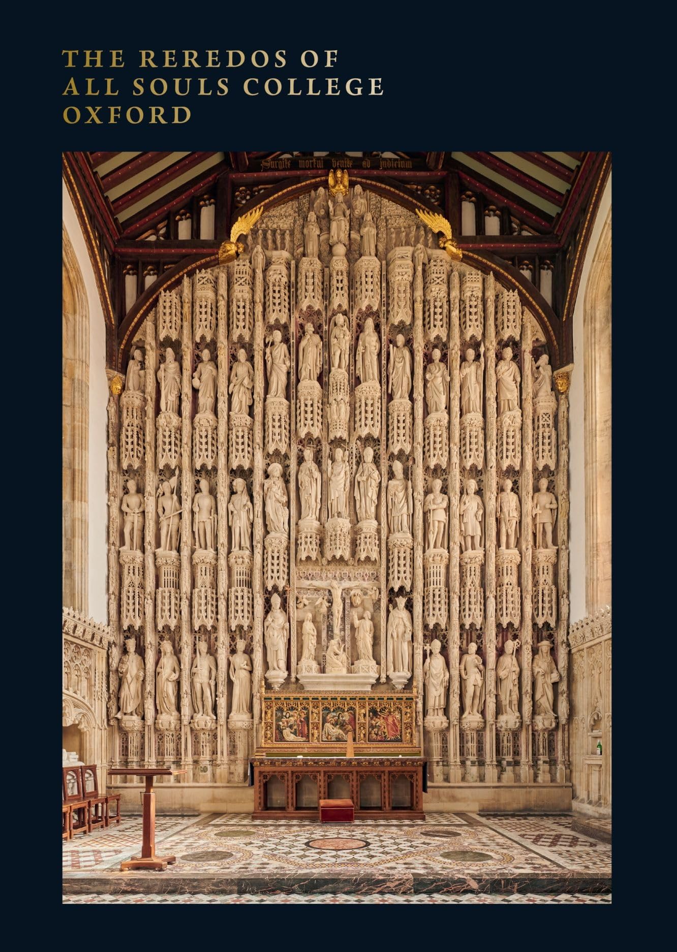 The Reredos of All Souls College Oxford book
