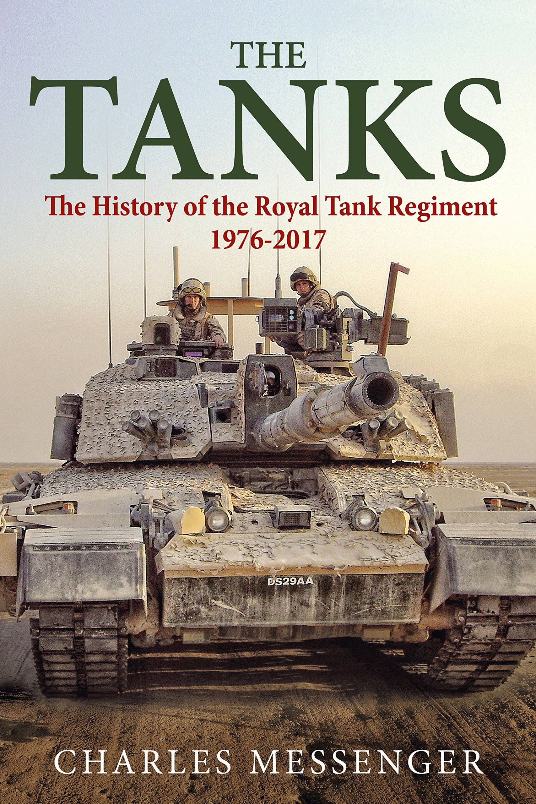 The Tanks: The History of the Royal Tank Regiment, 1976-2017 Film, Art & Culture