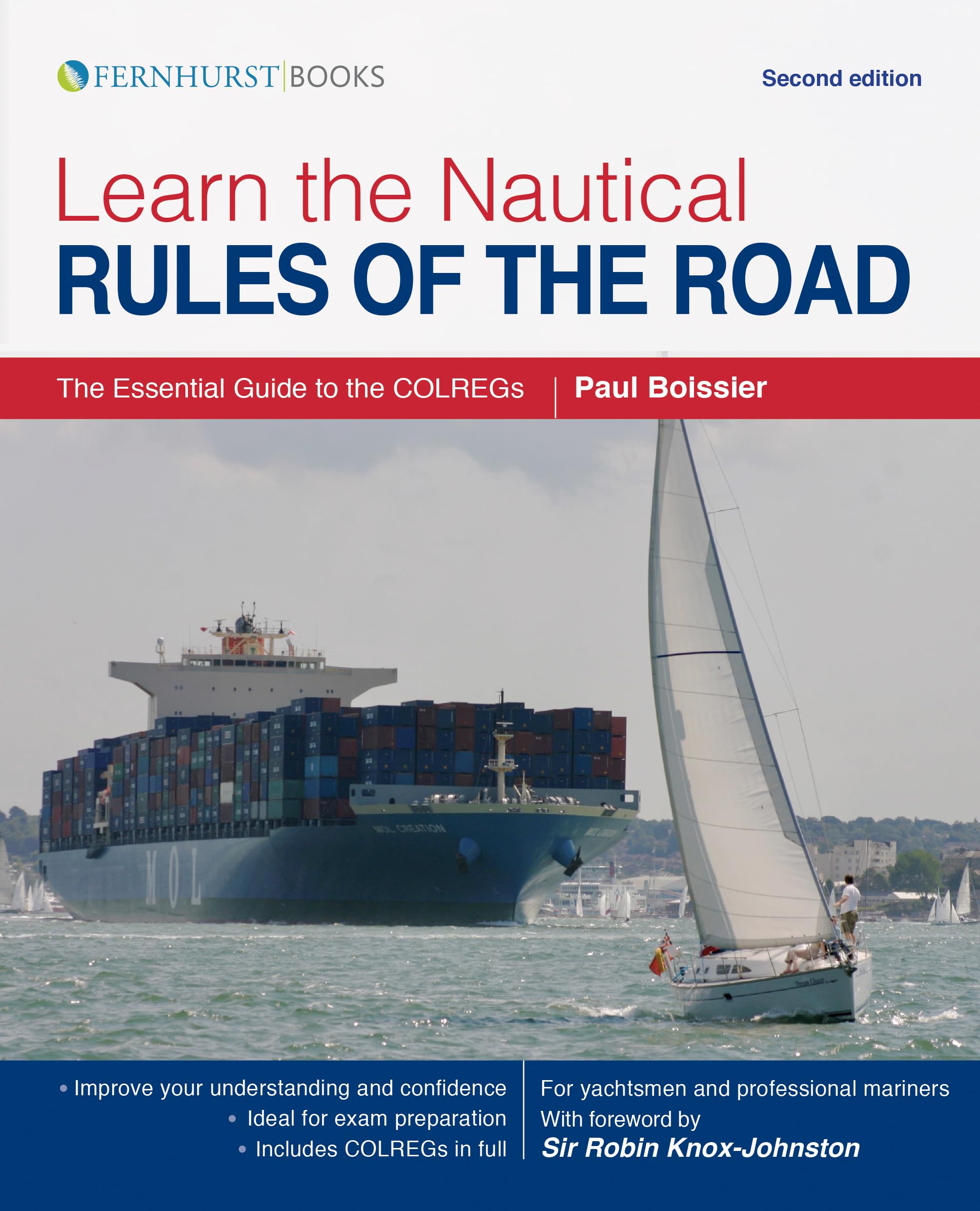 Learn the Nautical Rules of the Road: The Essential Guide to the Colregs Business & Technology