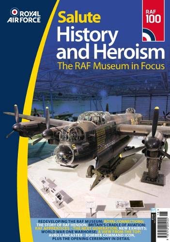 RAF Salute: The RAF Museums in Focus book