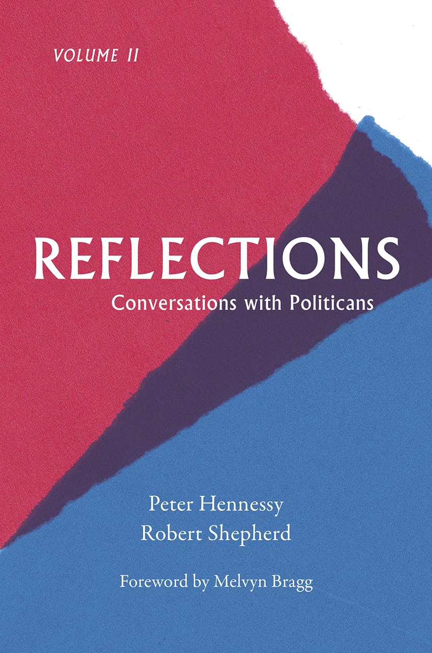 Reflections - Conversations with Politicians Volume II: Conversations with Politicians Volume 2 Media & Communication