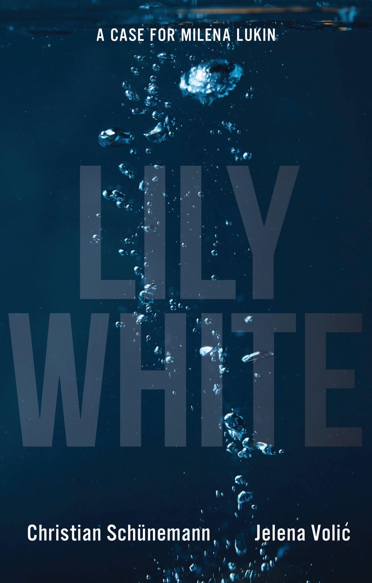 Lily White: A Case for Milena Lukin Action & Adventure