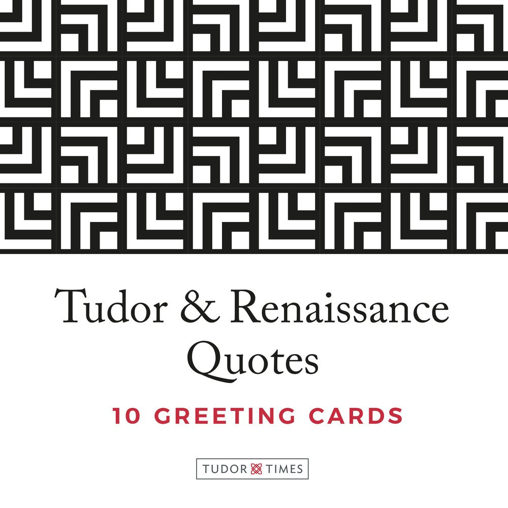 Tudor Times Quotes Greeting Cards Business, Finance & Career