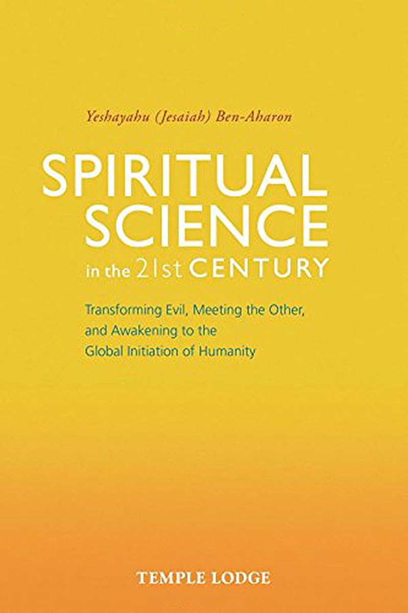 Spiritual Science in the 21st Century Books