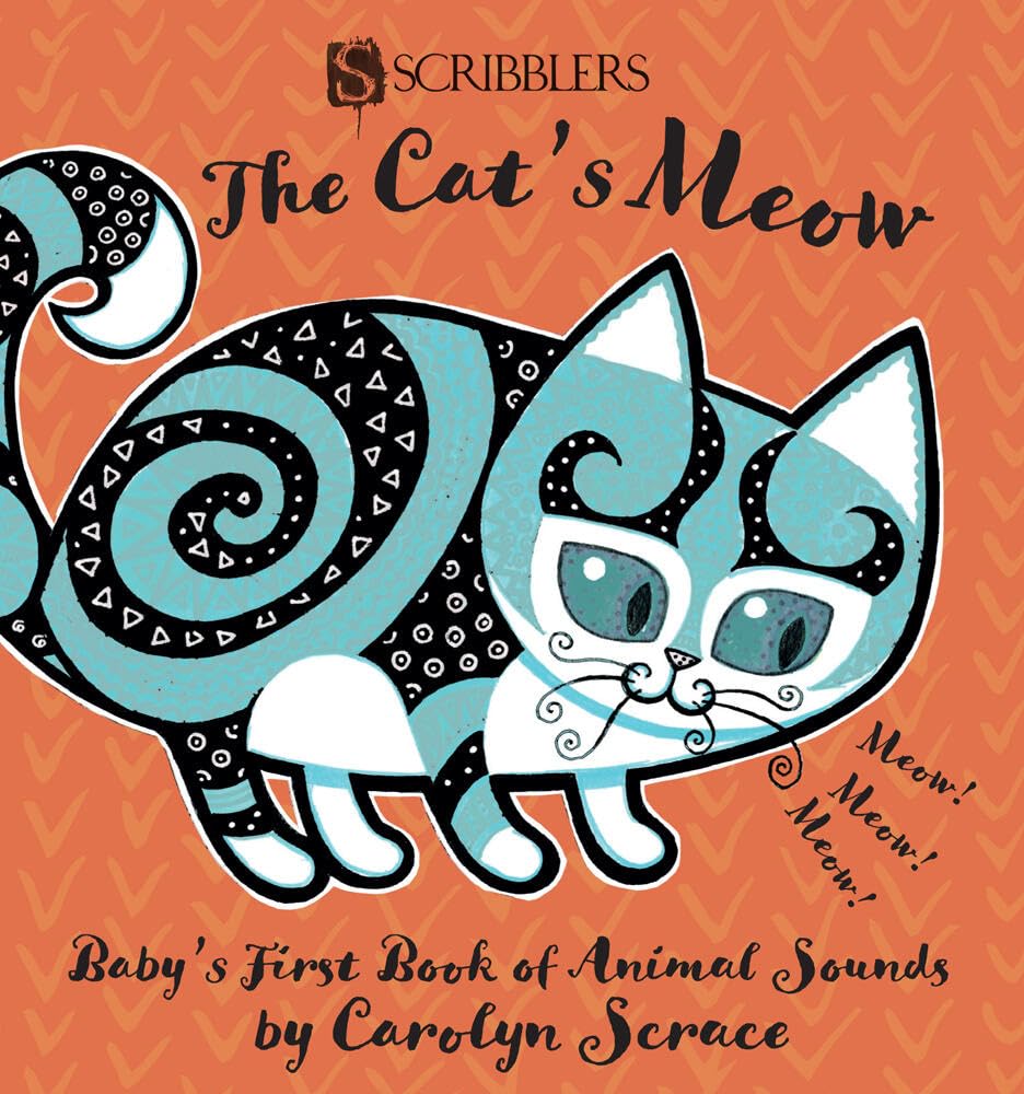 The Cat's Meow: Baby's First Book of Animal Sounds Non-fiction