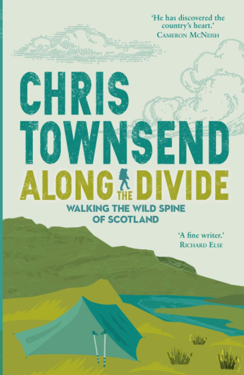 Along the Divide: Walking the Spine of Scotland book