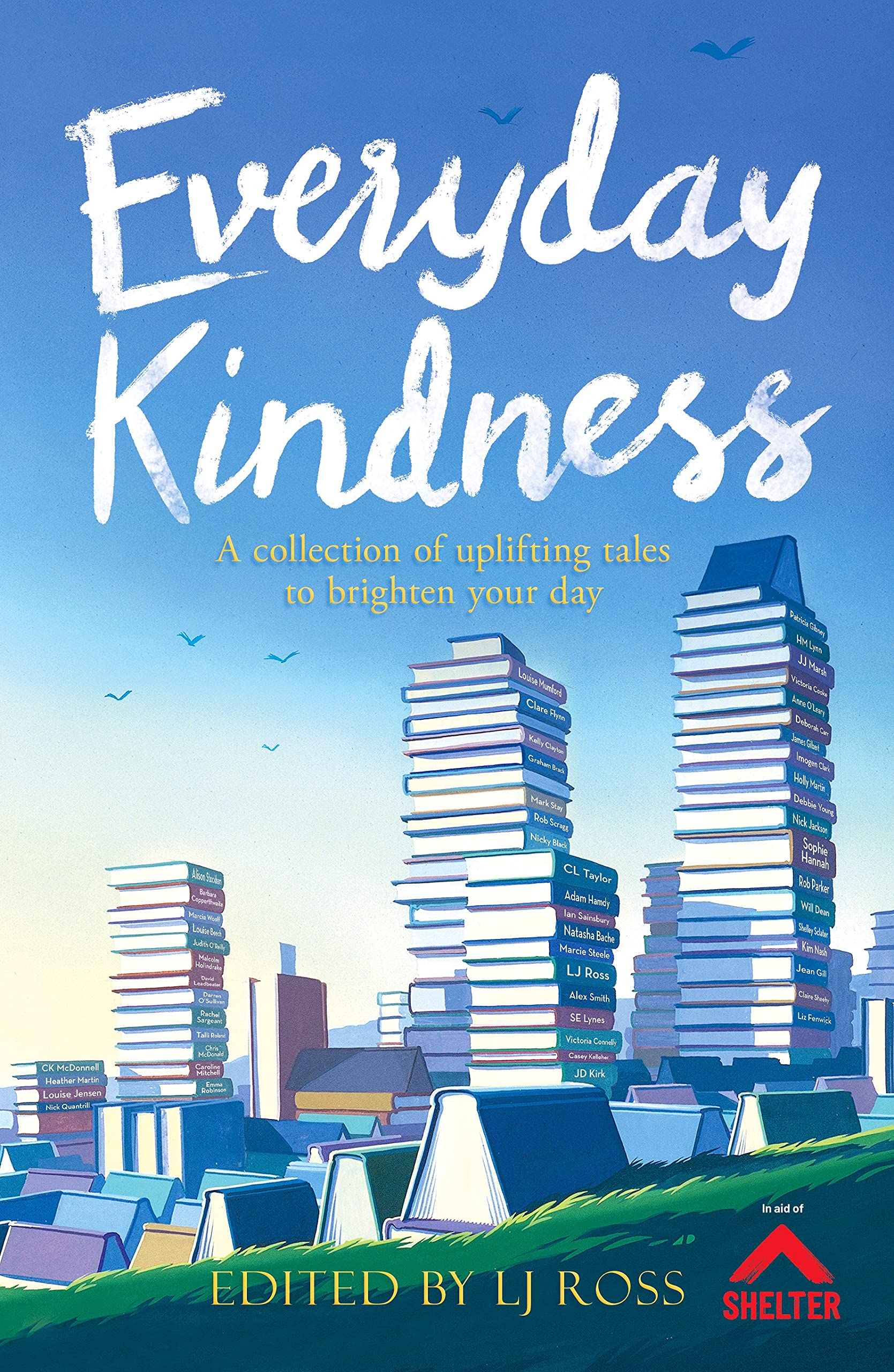 Everyday Kindness: A collection of uplifting tales to brighten your day book