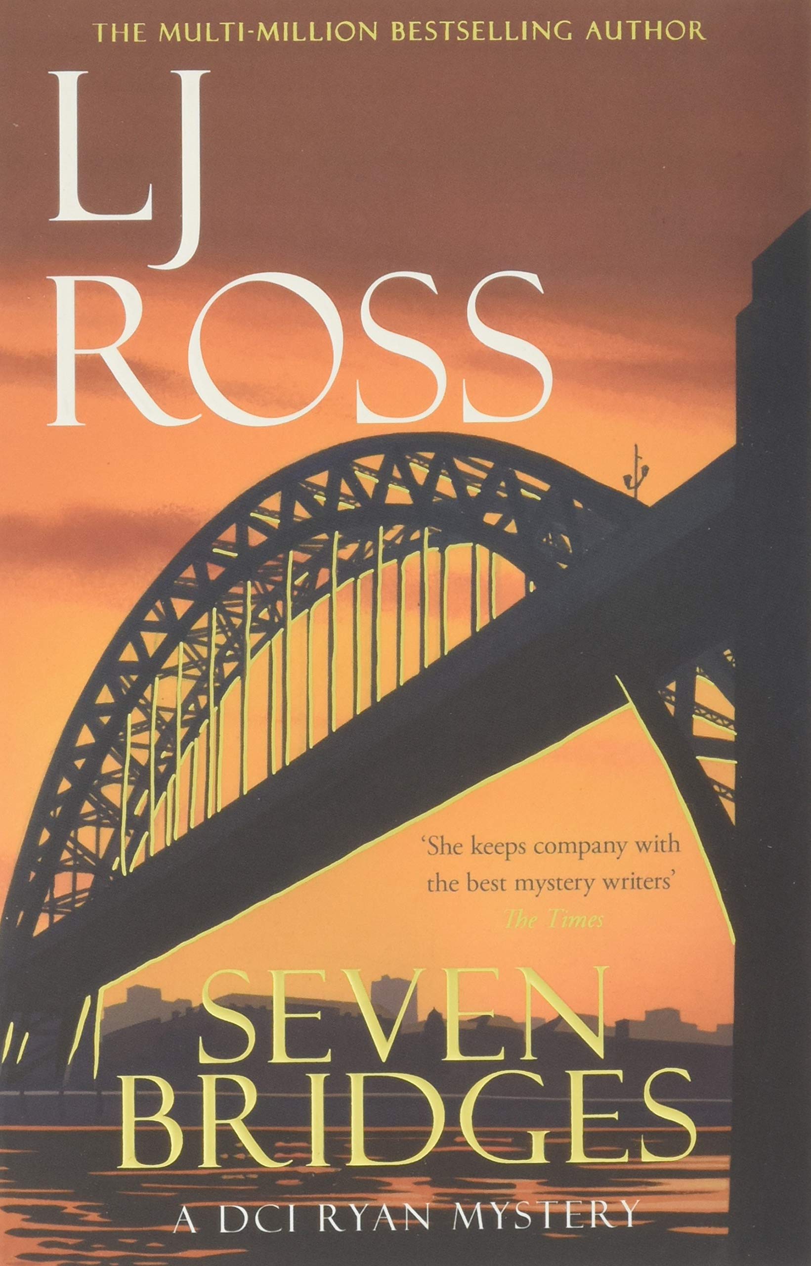 Seven Bridges: A DCI Ryan Mystery (The DCI Ryan Mysteries) Action & Adventure