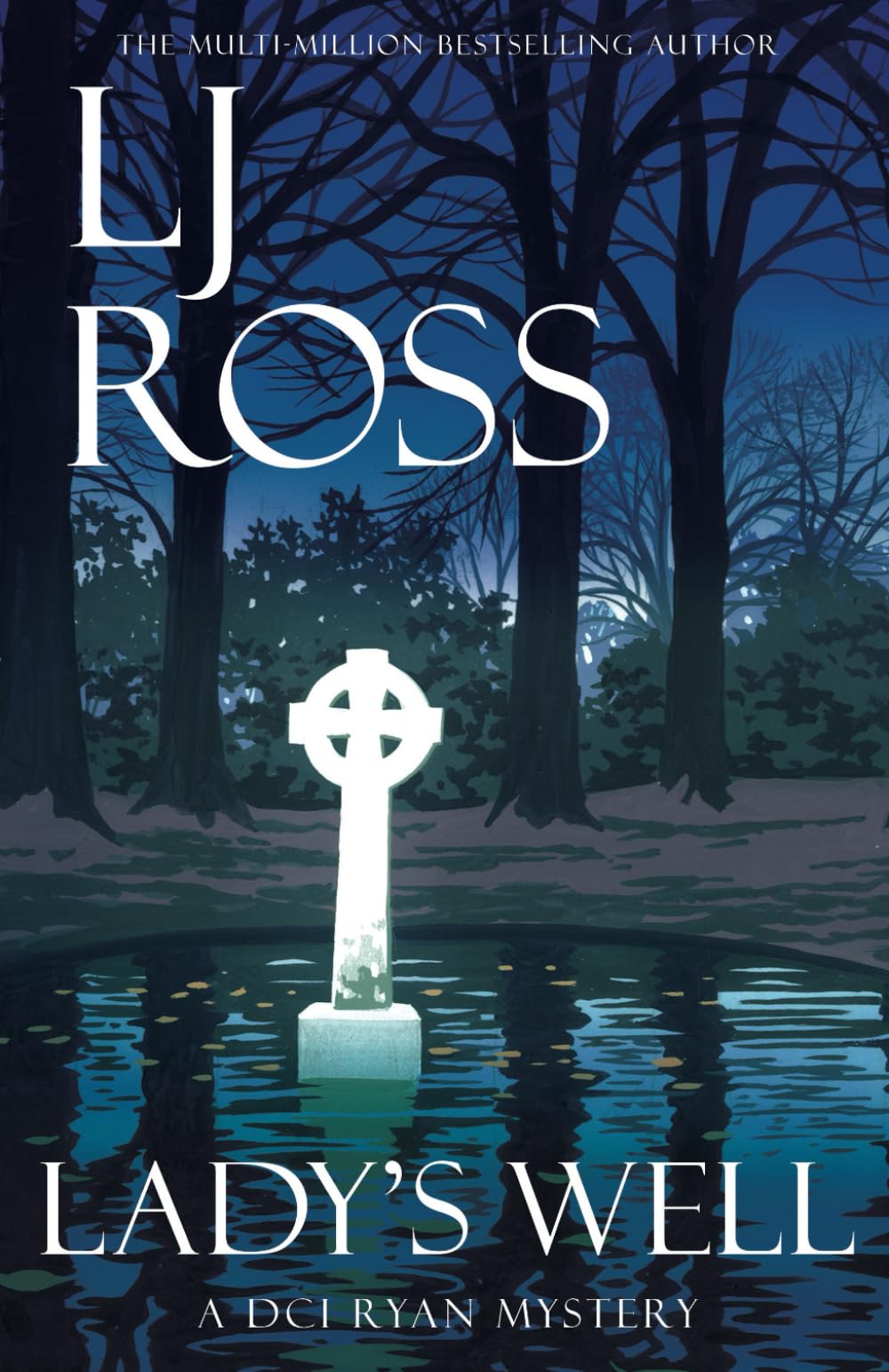 Lady's Well: A DCI Ryan Mystery (The DCI Ryan Mysteries, Band 20) Cosy Mystery & Humour