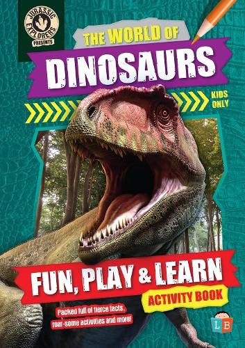The World of Dinosaurs by JurassicExplorers Fun, Play & Learn Activity Book 2021 Tiptoi & Games