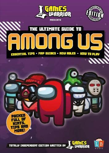 Among Us Ultimate Guide by GamesWarrior Tiptoi & Games