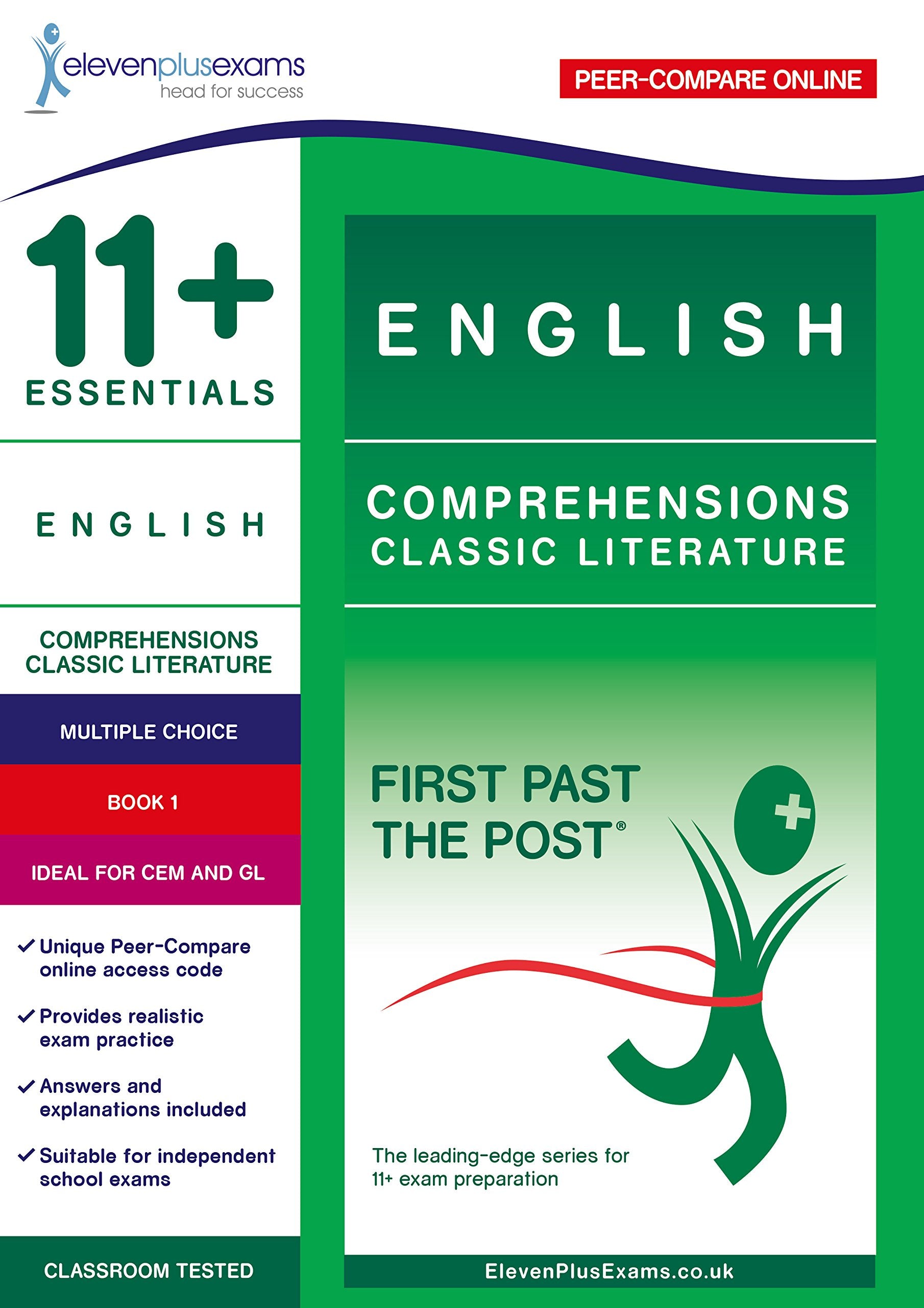 11+ Essentials English Comprehensions: Classic Literature Book 1: First Past the Post book