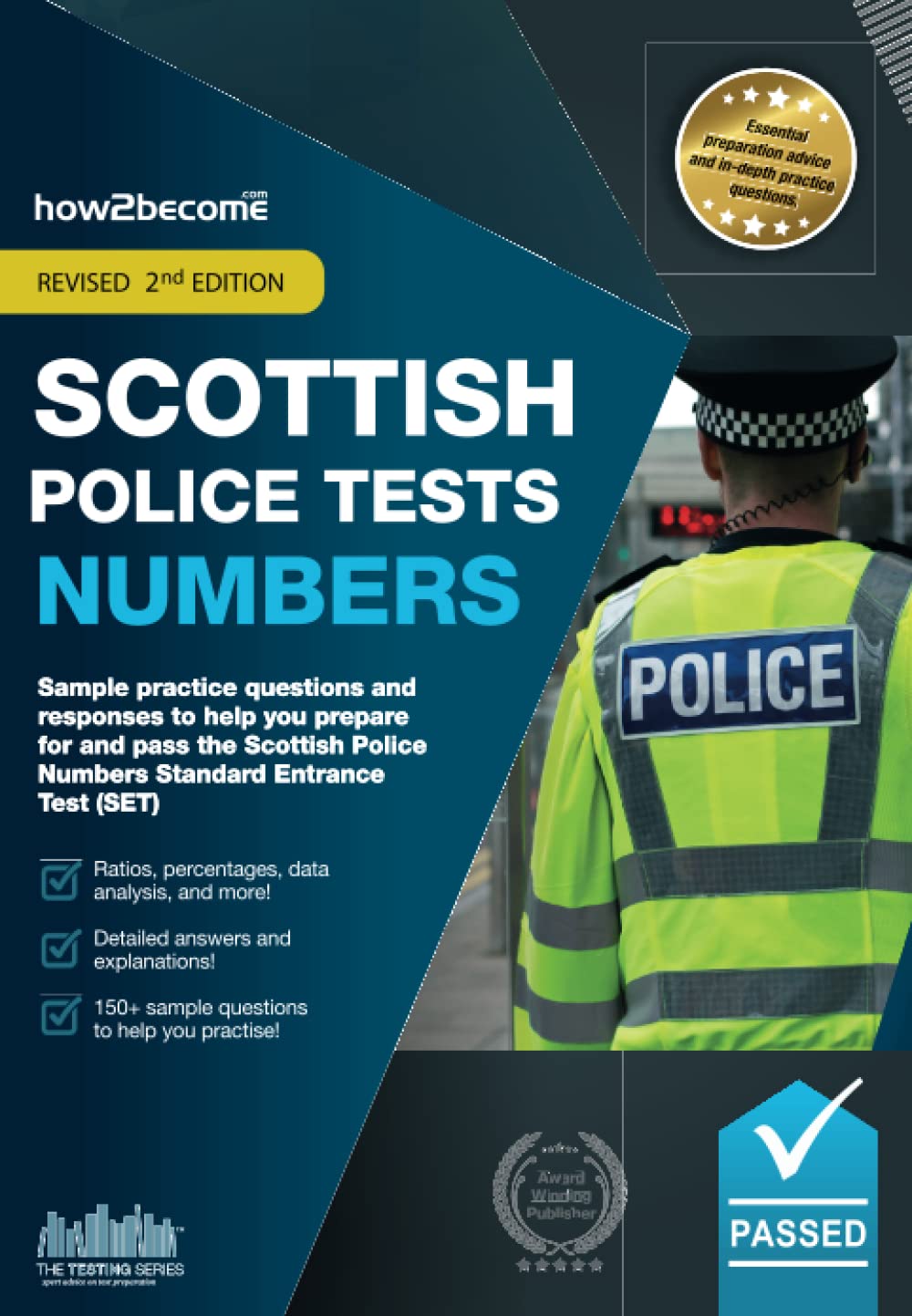 Scottish Police Tests Numbers: Sample practice questions and responses to help you prepare for and pass the Scottish Police Numbers Standard Entrance Test (SET). book