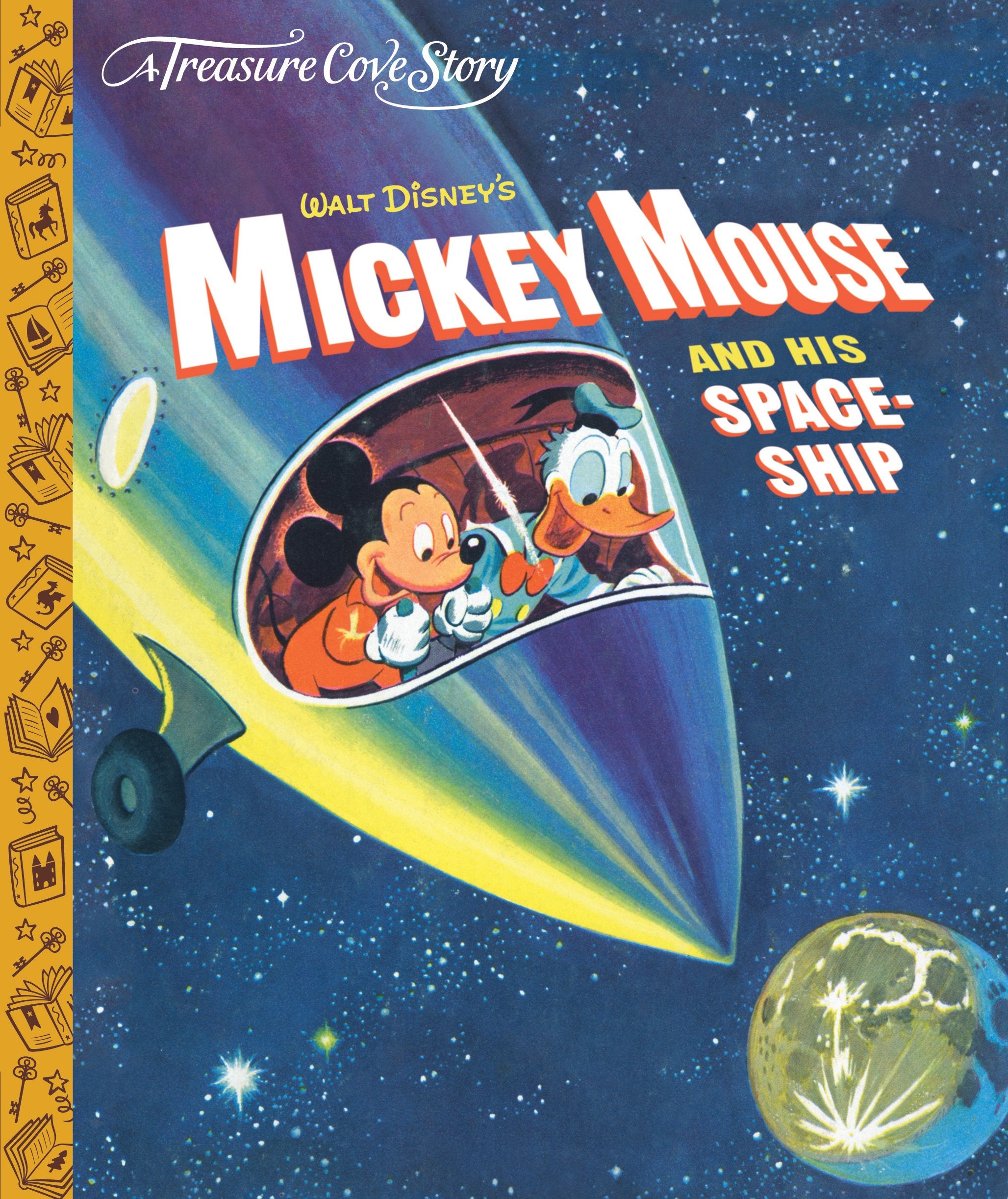 A Treasure Cove Story - Mickey Mouse & his Spaceship book