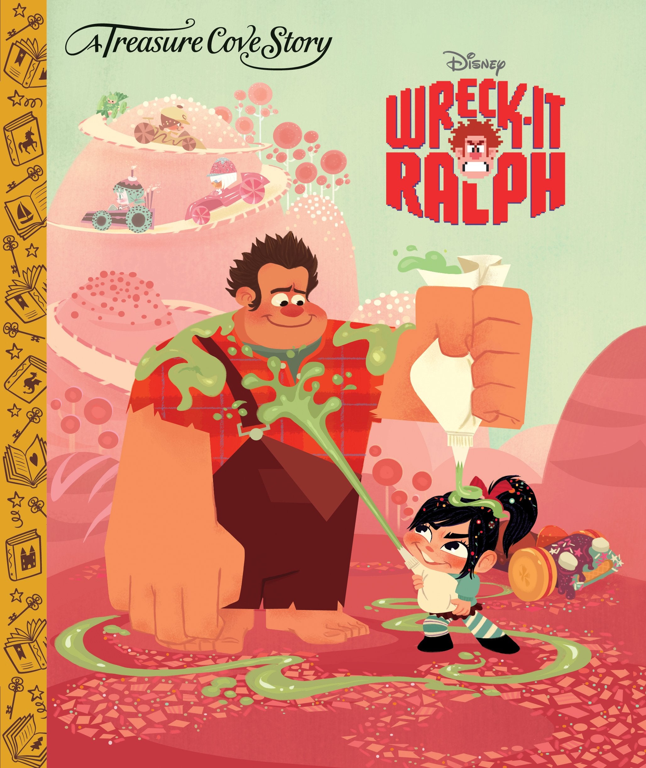 A Treasure Cove Story - Wreck-It Ralph Novels & Short Stories