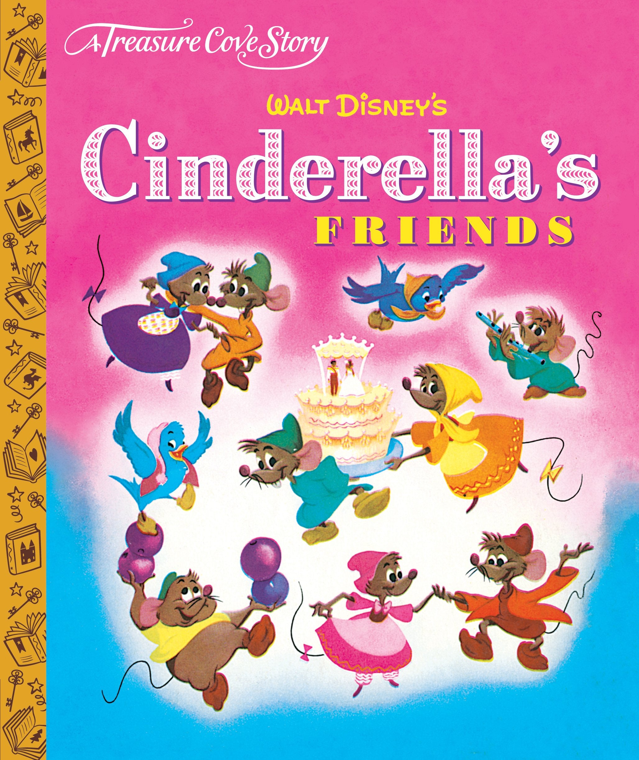 A Treasure Cove Story - Cinderella's Friends book