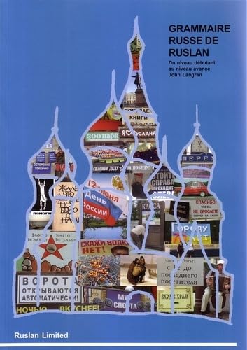 Grammaire russe de Ruslan: Du niveau débutant au niveau avancé book