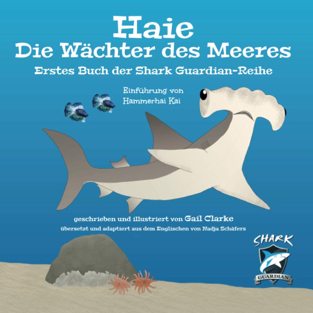 Haie Die Wächter des Meeres: Erstes Buch der Shark Guardian-Reihe Non-fiction
