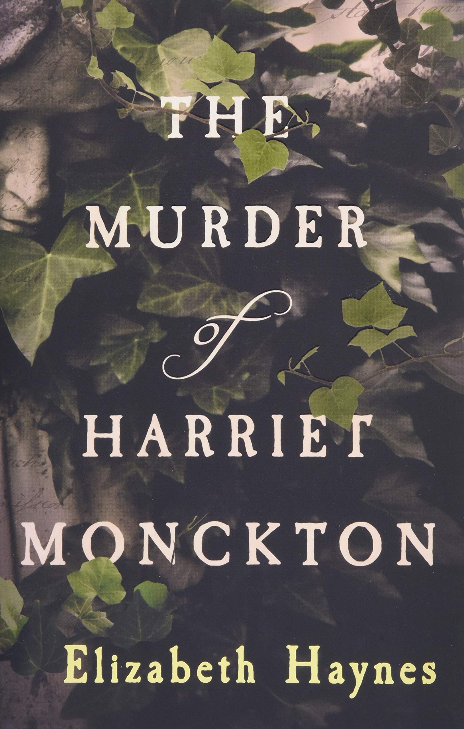 The Murder of Harriet Monckton book