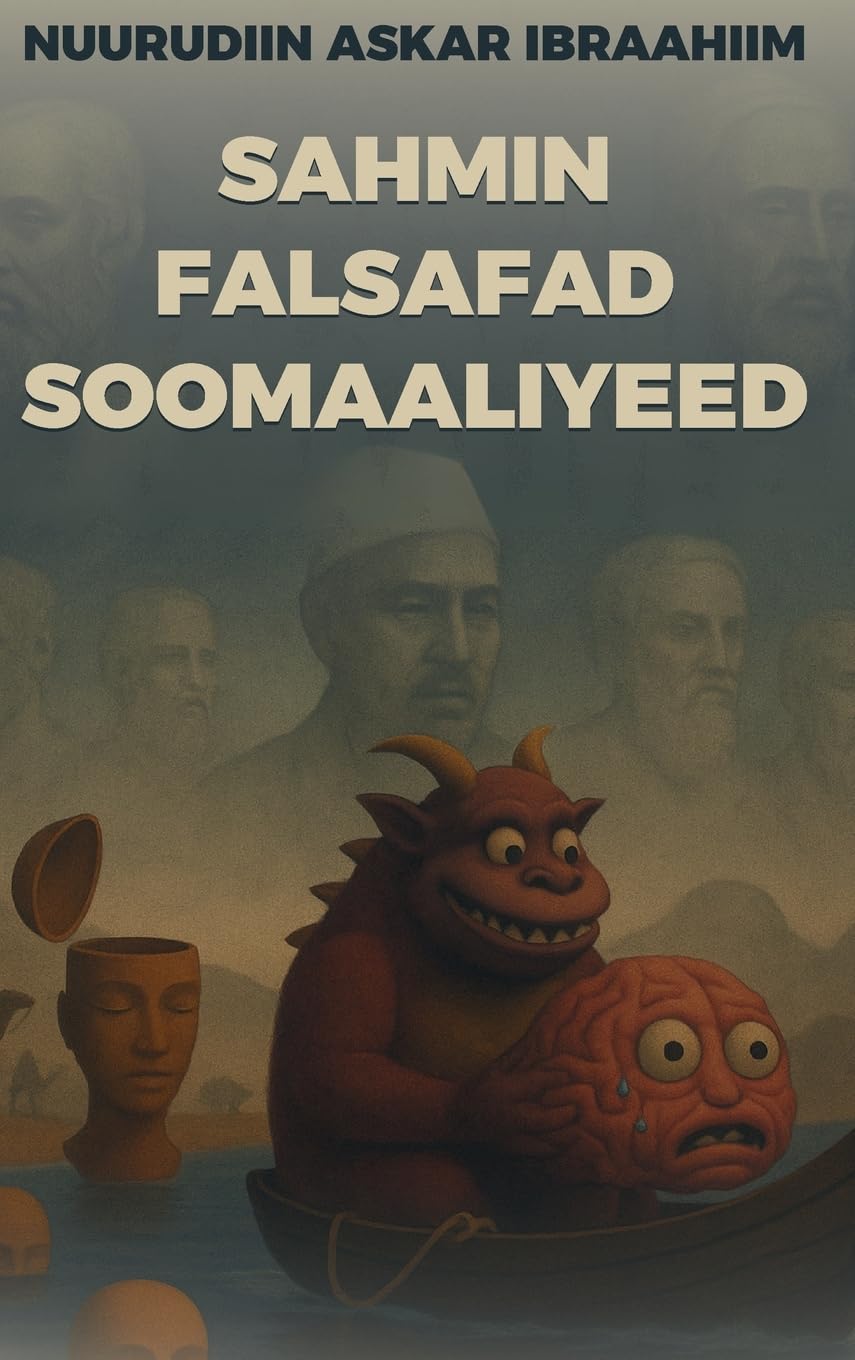 Sahmin Falsafad Soomaaliyeed Philosophy