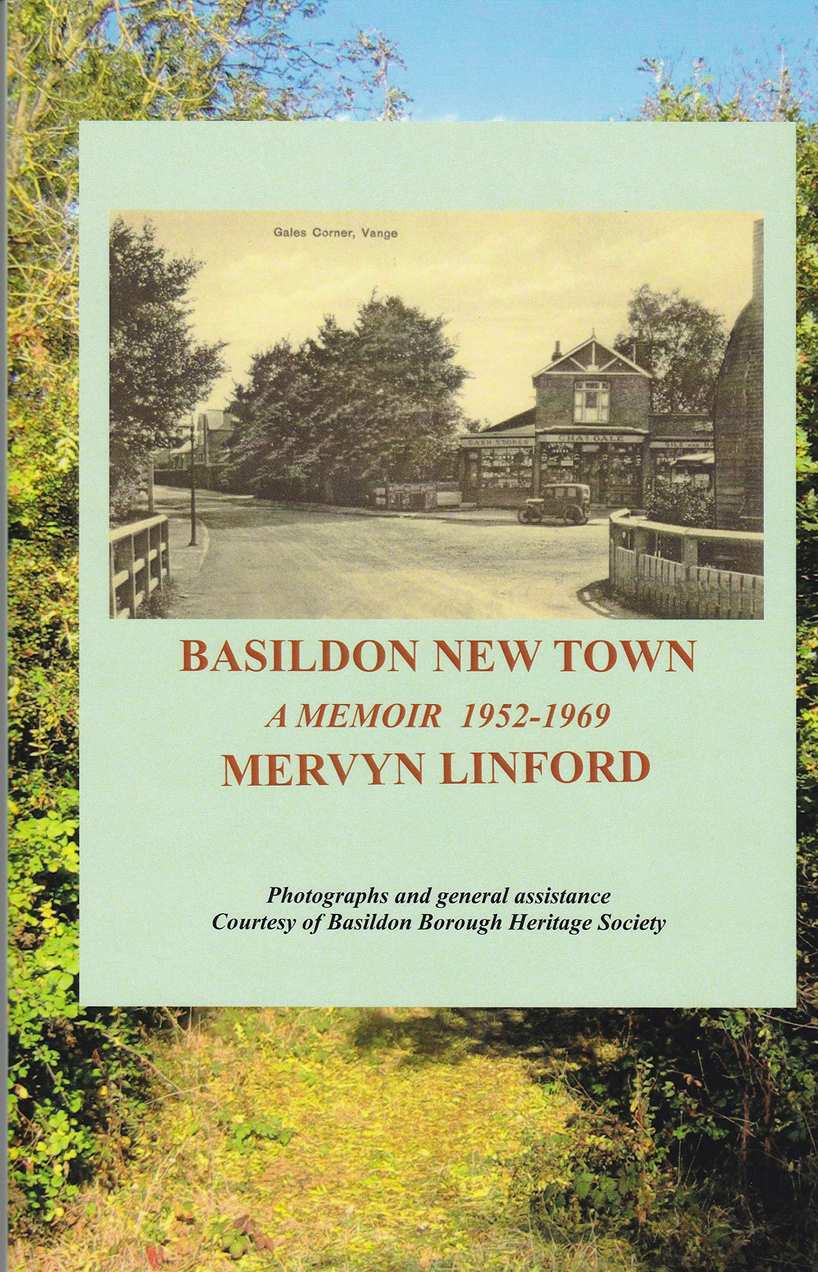 Basildon New Town: A Memoir 1952-1969 Memories
