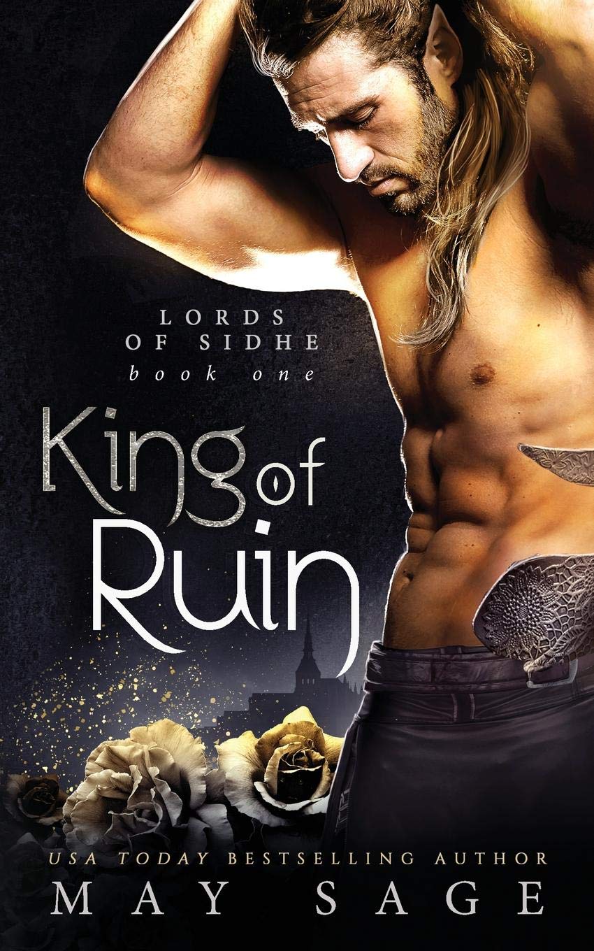 King of Ruin: A Fantasy Romance (Lords of Sidhe, Band 1) Contemporary literature