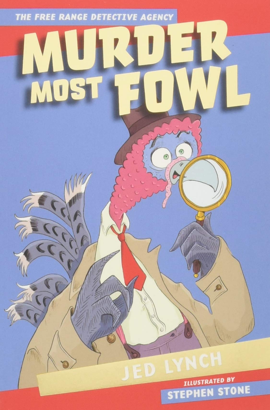 Murder Most Fowl: The Free Range Detective Agency Novels & Short Stories