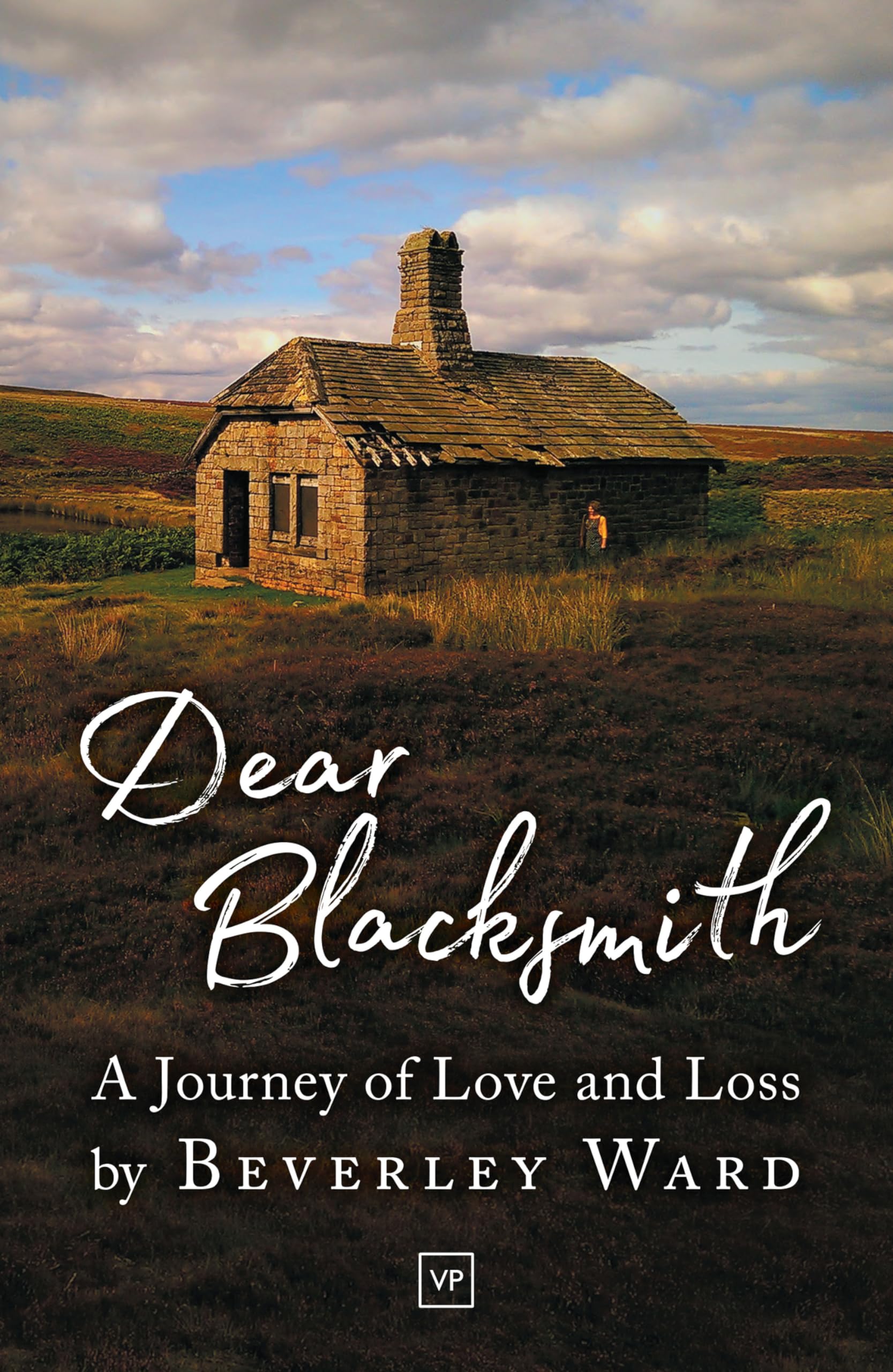 Dear Blacksmith: A Journey of Love and Loss Essays & Short Stories