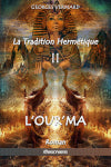 La Tradition Hermétique II : L'Our'ma book