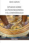 Estudios sobre la Francmasoneria y el Compañerazgo Books