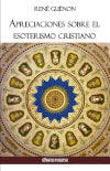 Apreciaciones sobre el esoterismo cristiano book