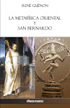 La Metafísica Oriental y San Bernardo book