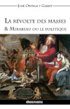 L'ère des masses et le déclin de la civilisation book