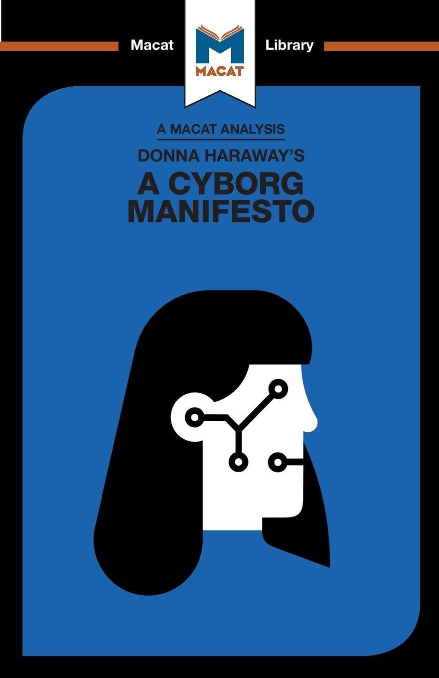 Donna Haraway's A Cyborg Manifesto Books